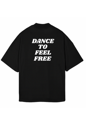 Dance To Feel Free Tee - 24 Spring - Black